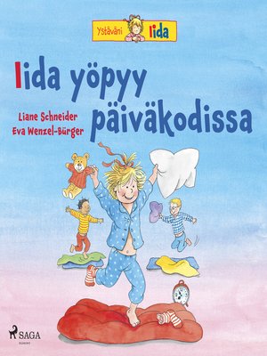 cover image of Iida yöpyy päiväkodissa